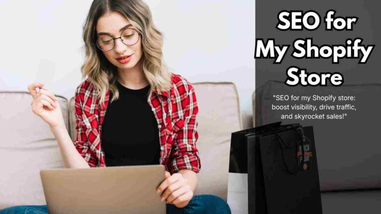 SEO for My Shopify Store