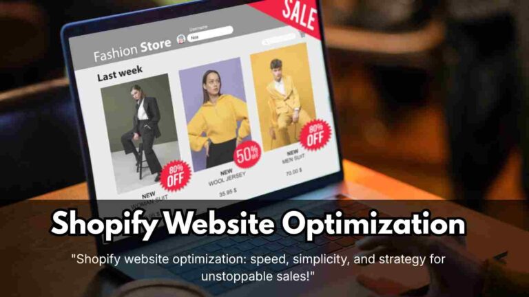Shopify Website Optimization