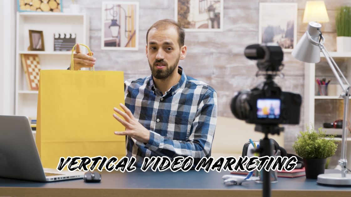 vertical video marketing