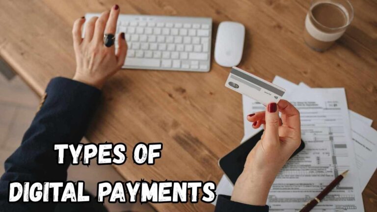 Types of digital payments