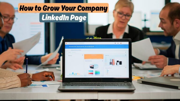 how to grow your company LinkedIn page