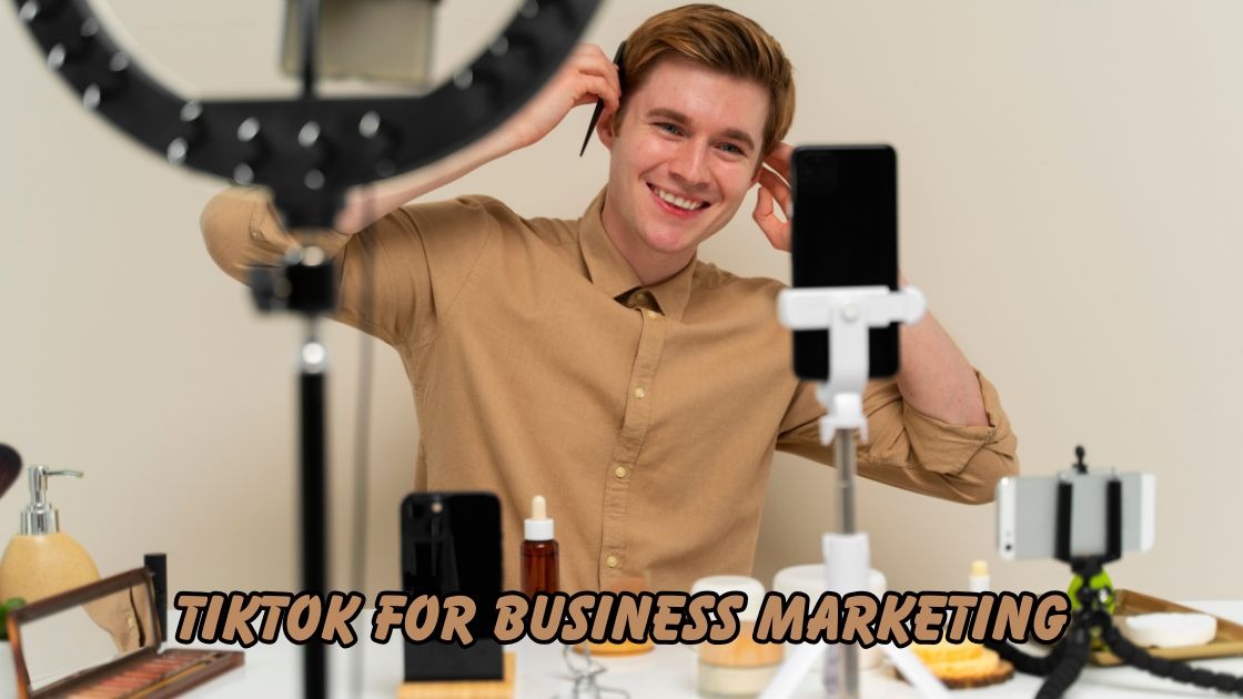 TikTok for business marketing
