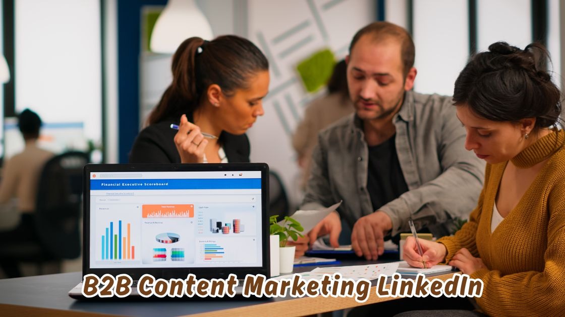 B2B content marketing LinkedIn