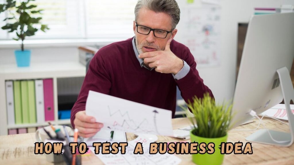 how to test a business idea