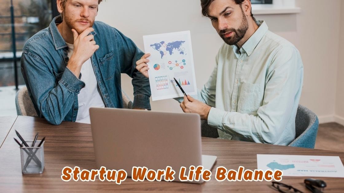 startup work life balance