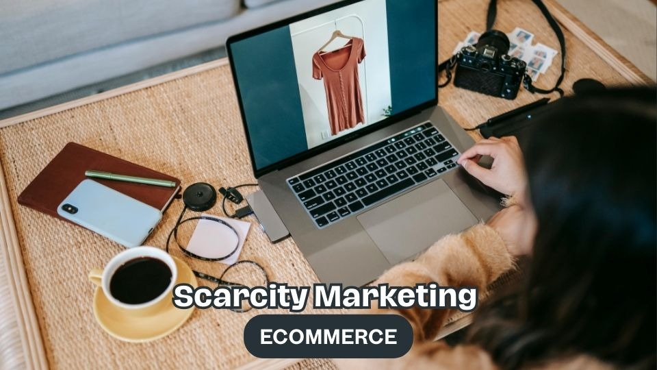 Scarcity Marketing Ecommerce
