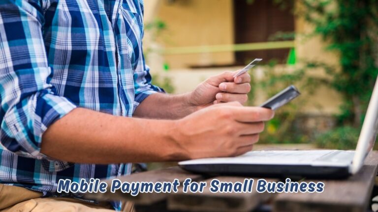 Mobile Payment for Small Business