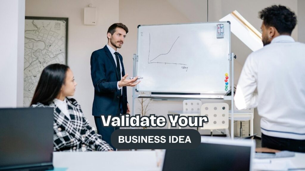 Validate Your Business Idea