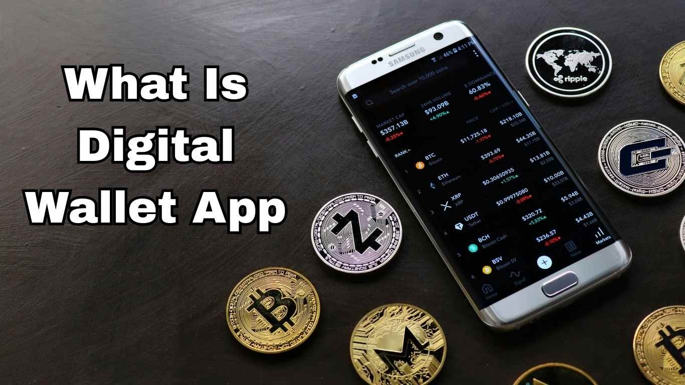 What Is Digital Wallet App