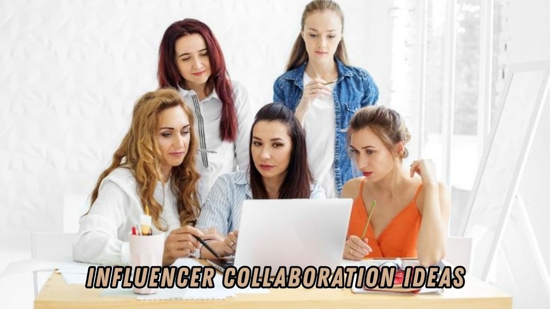influencer collaboration ideas