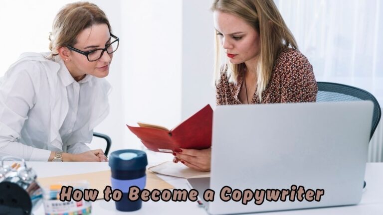 How to Become a Copywriter