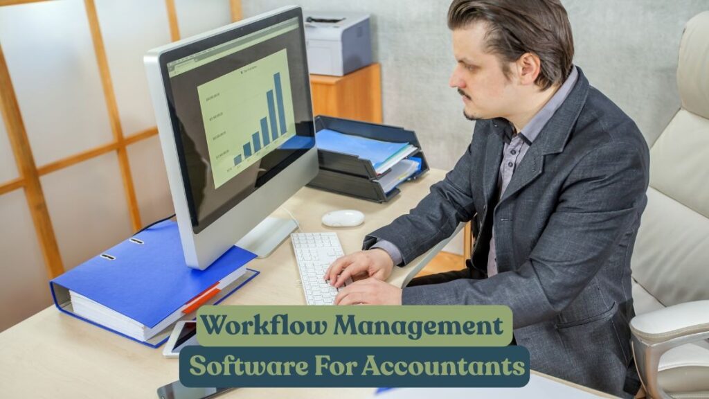 Workflow Management Software For Accountants