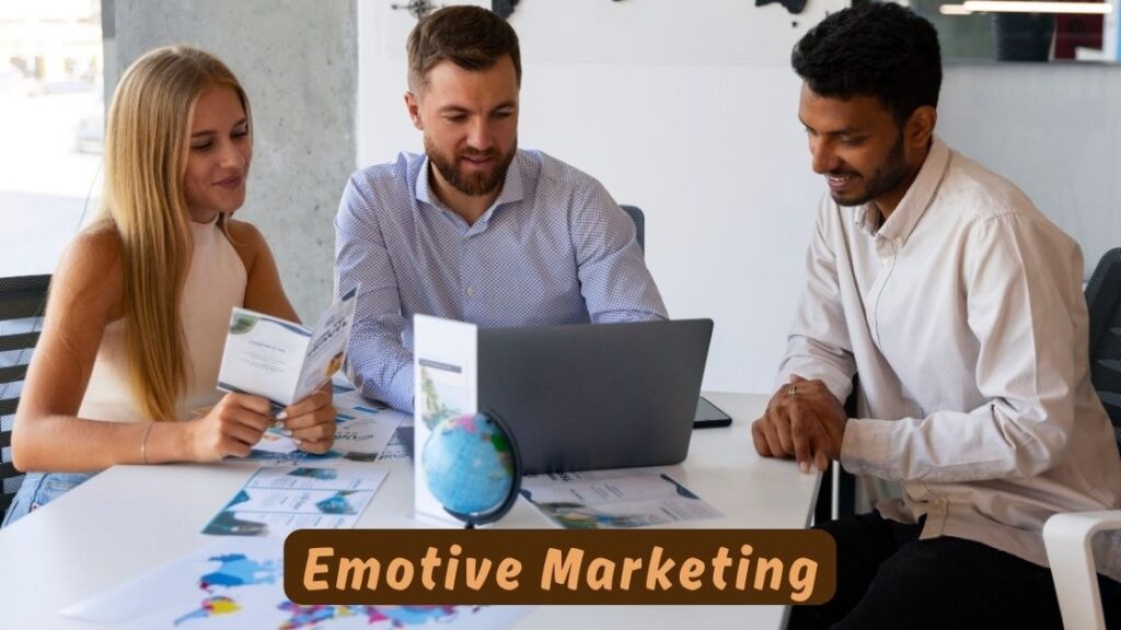 Emotive Marketing