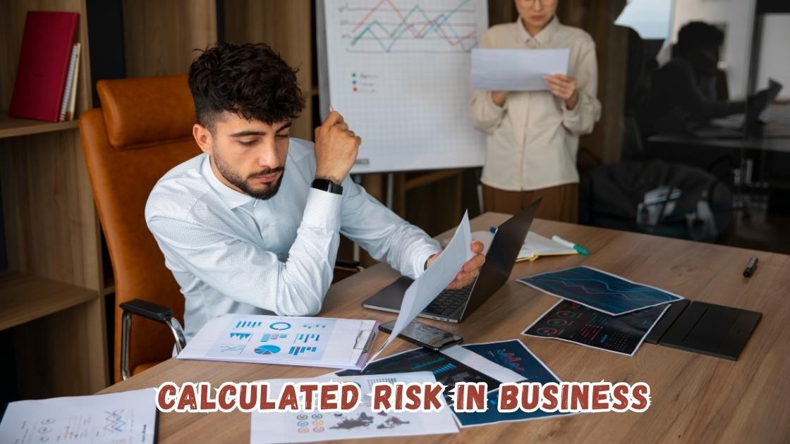 calculated risk in business