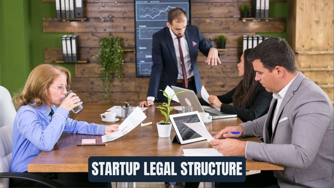 Startup Legal Structure