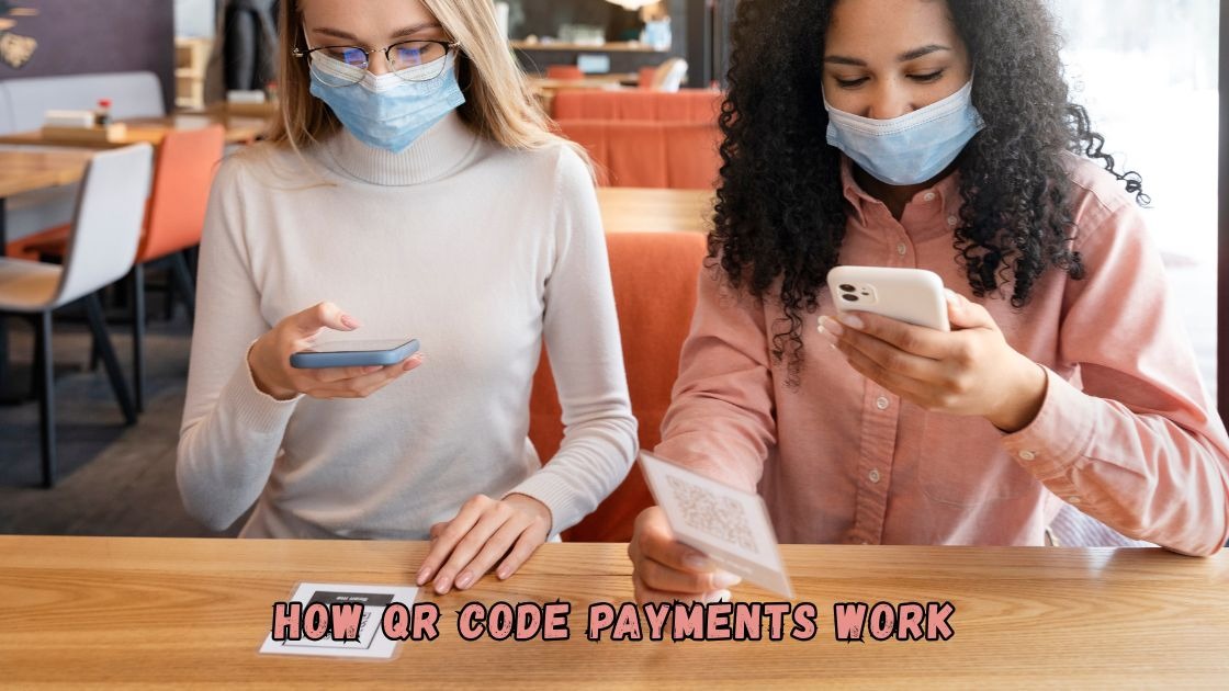 How QR Code Payments Work
